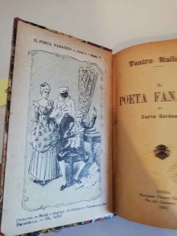 Il poeta fanatico, Carlo Goldoni, Roma, 1891