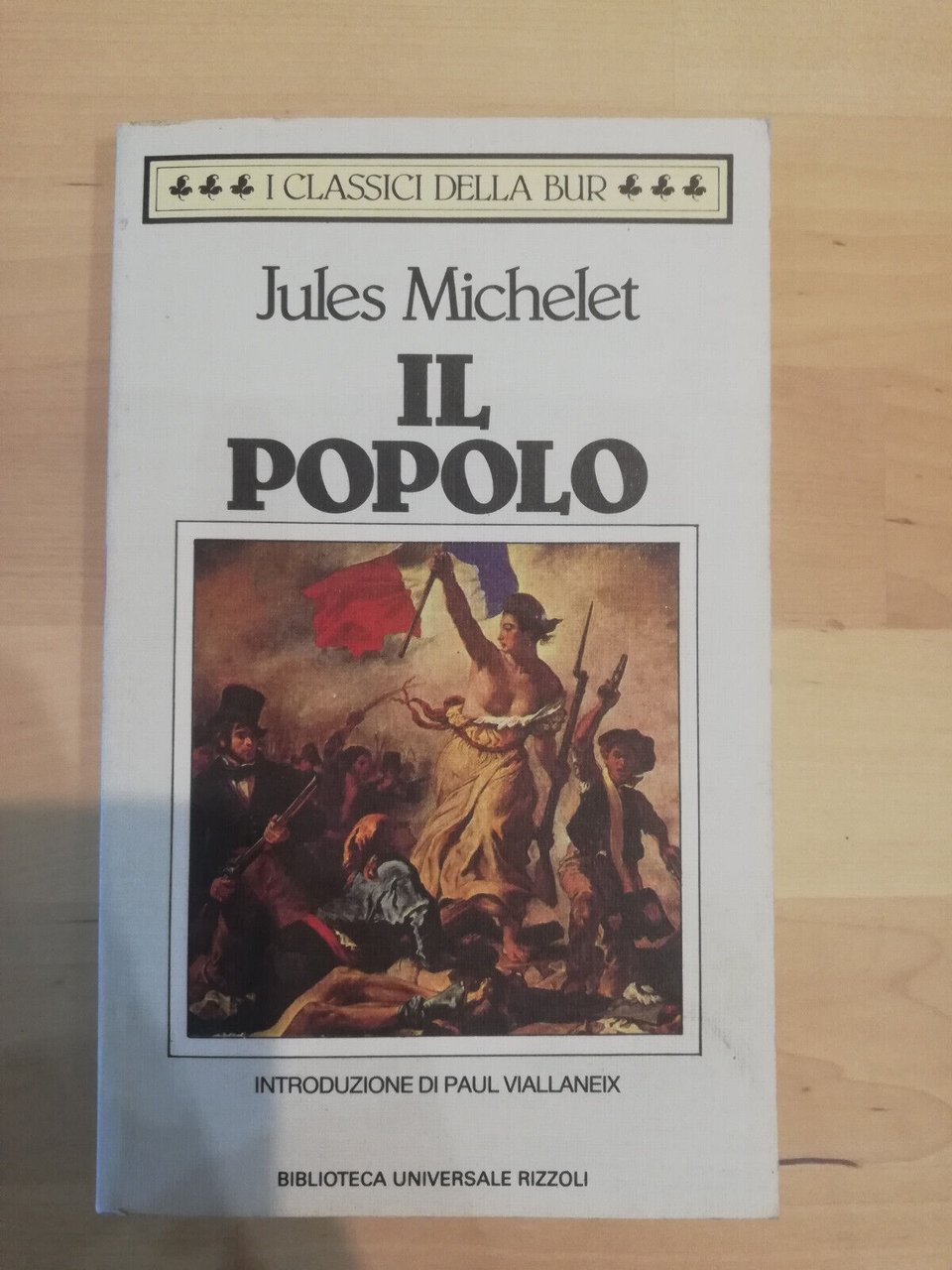 Il popolo, Jules Michelet, Rizzoli BUR, 1989