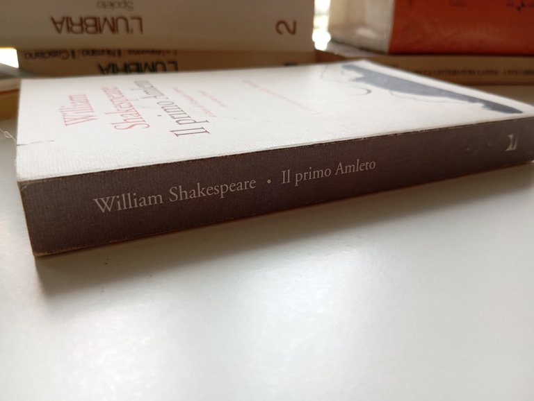 Il primo Amleto, W. Shakespeare Alessandro Serpieri Testo a fronte …