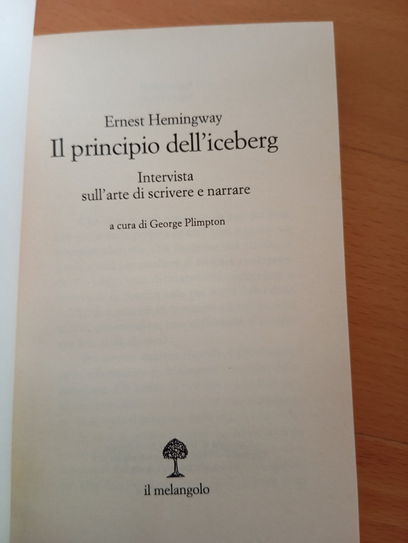 Il principio dell'iceberg, Ernest Hemingway, Il Melangolo, 1996 | Immagine Gallery 4