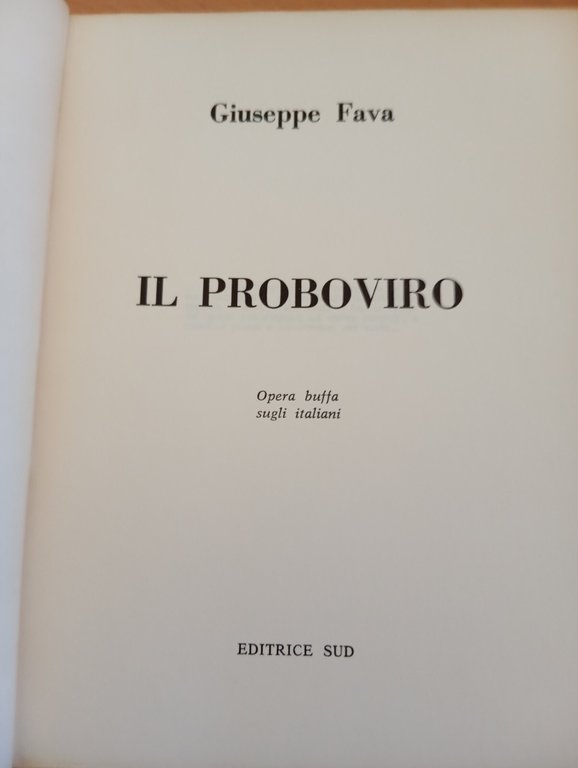 Il proboviro, Giuseppe Fava, Editrice sud, 1972
