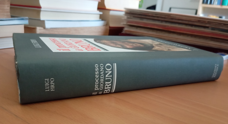 Il processo di Giordano Bruno, Luigi Firpo, Salerno Editrice, 1993