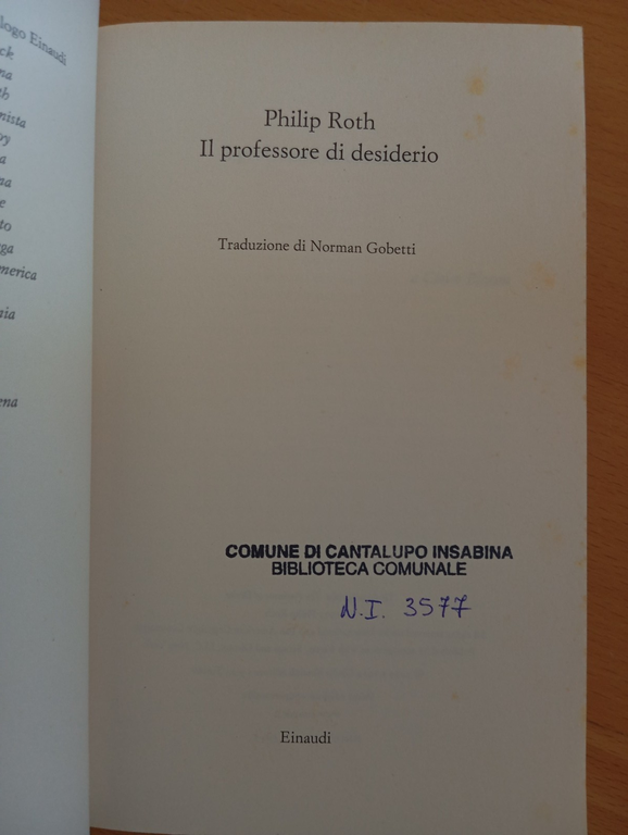 Il professore di desiderio, Philip Roth, Einaudi, 2010 | Immagine Gallery 5