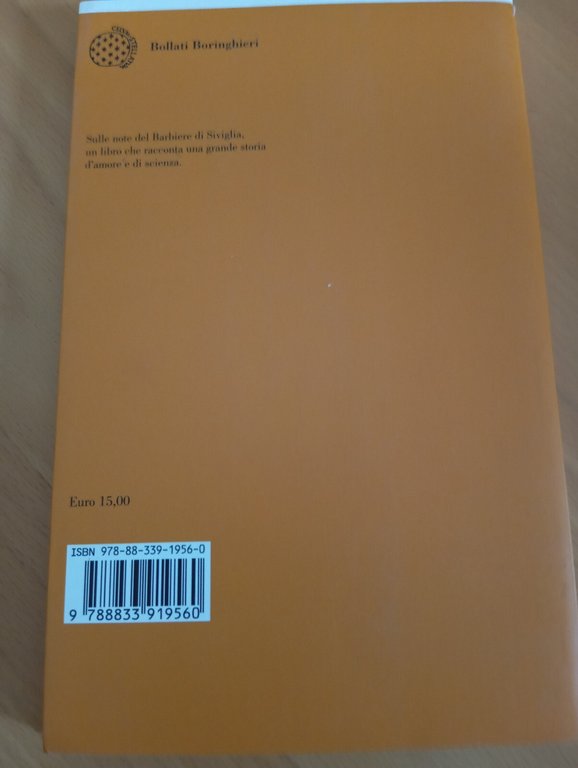 Il professore e la cantante, Paolo Mazzarello, Bollati Boringhieri, 2009