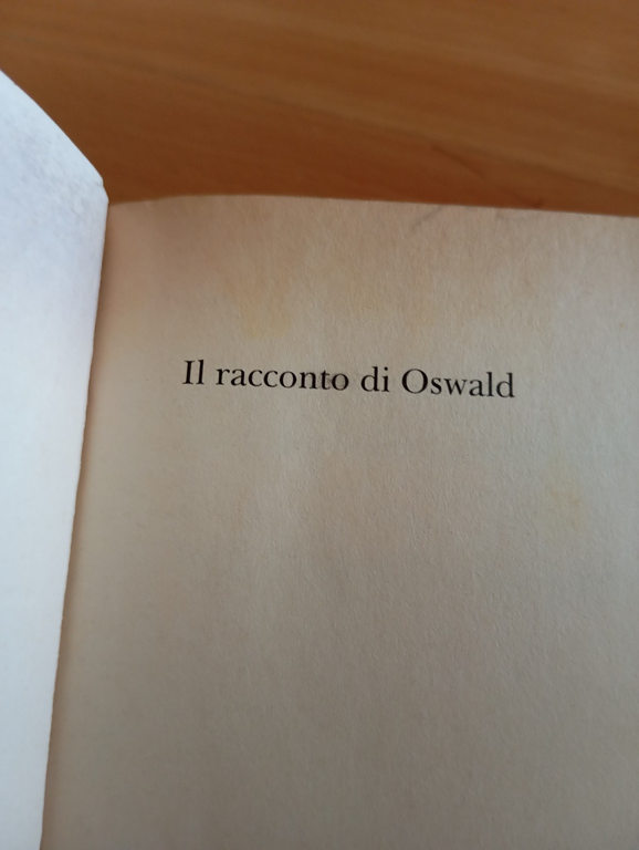 Il racconto di Oswald. Un mistero americano. Norman Mailer, Bompiani, … | Immagine Gallery 8