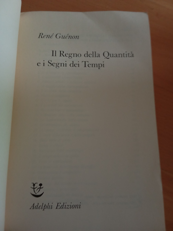 Il Regno della Quantità e i Segni dei Tempi, René …