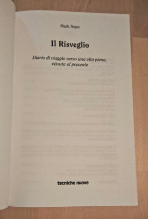 Il risveglio. Diario di viaggio verso una vita, Mark Nepo, …