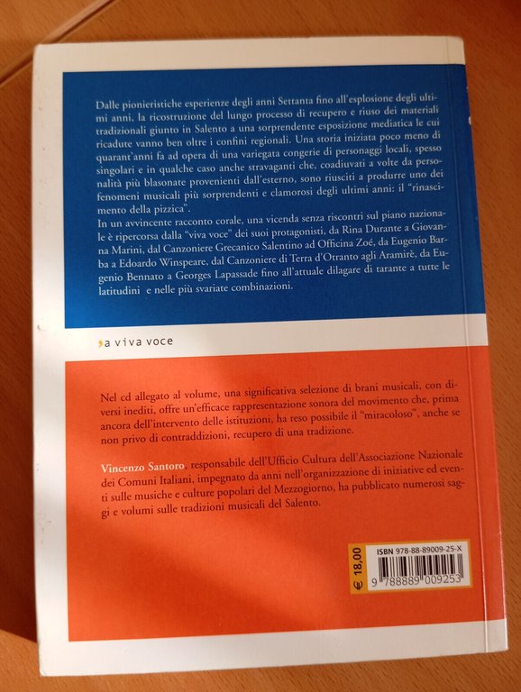 Il ritorno della taranta. Storia rinascita musica salentina, V. Santoro …