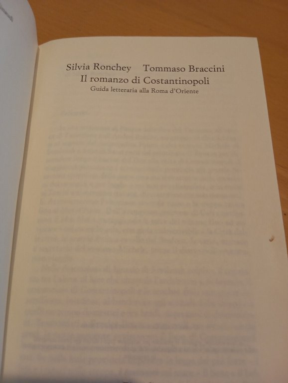 Il romanzo di Costantinopoli, S. Ronchey - T. Braccoini, Einaudi, …