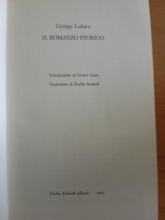 Il romanzo storico, Gyorgy Lukacs, Einaudi NUE, 1965 | Immagine Gallery 7