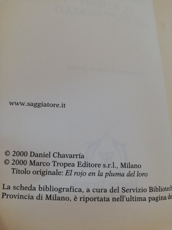 Il rosso del pappagallo, Daniel Chavarría, 2000, Marco Tropea