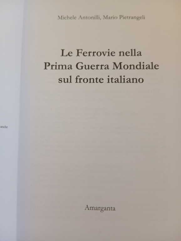 Il ruolo delle ferrovie nella Pirma guerra mondiale, Anonilli Piertangeli, …