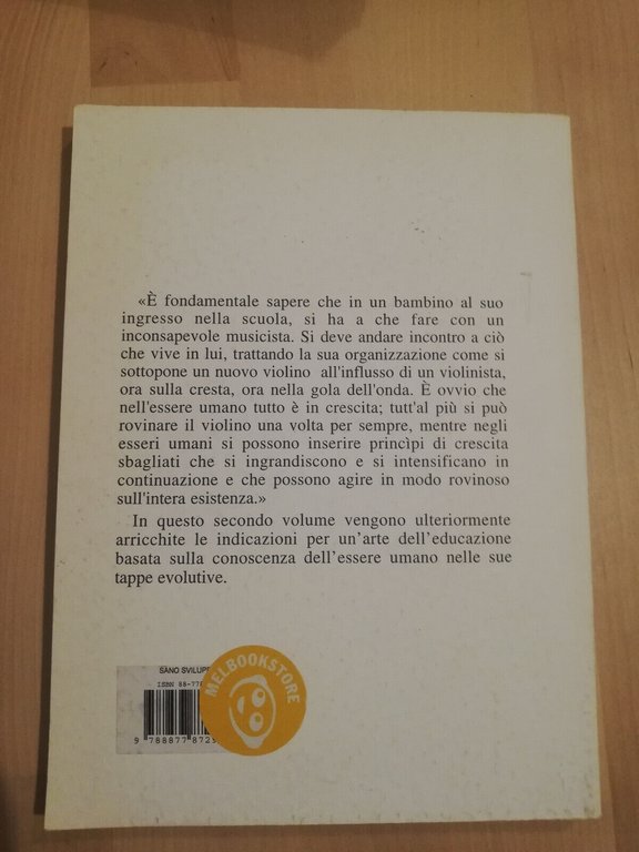 Il sano sviluppo dell'essere umano vol. II, Rudolf Steiner, 1998