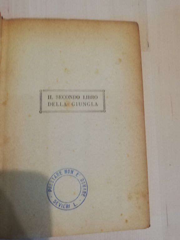 Il secondo libro della giungla, Rudyard Kipling, Bietti, 1938