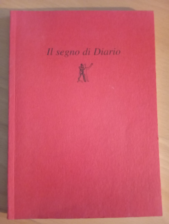 Il segno di diario, 50 immagini per 50 racconti C. …