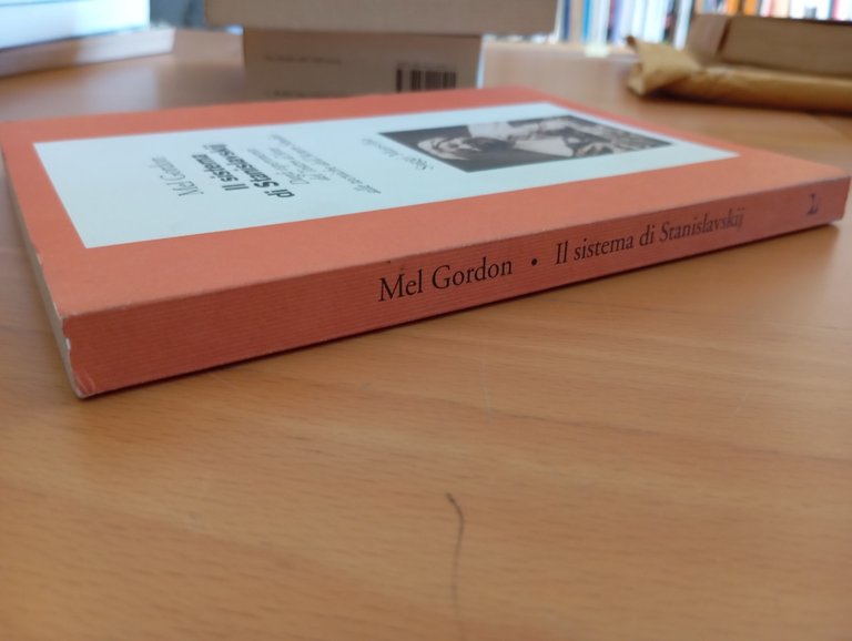 Il sistema di Stanislavskij, Mel Gordon, Marsilio, 1992