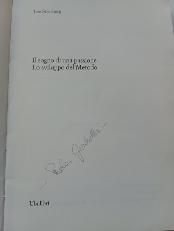 Il sogno di una passione, Lee Strasberg, Ubulibri, 1990