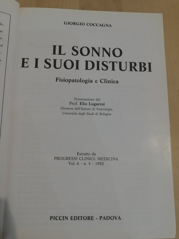Il sonno e i suoi disturbi. Fisiopatologia e clinica, G. …