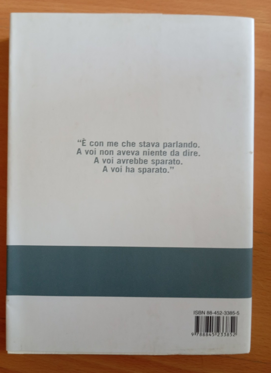 Il sopravvissuto, Antonio Scurati, Bompiani, 2005 | Immagine Gallery 4