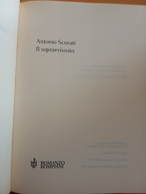 Il sopravvissuto, Antonio Scurati, Bompiani, 2005 | Immagine Gallery 6