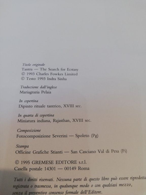 Il Tantra illustrato. La ricerca dell'estasi, Gremese Editore, 1995