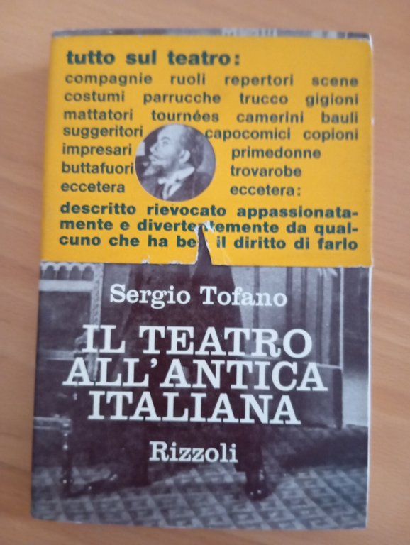 Il teatro all'antica italiana, Sergio Tofano, Rizzoli, 1965 | Immagine Gallery 2
