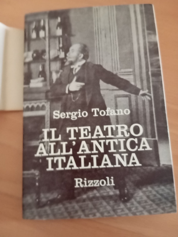 Il teatro all'antica italiana, Sergio Tofano, Rizzoli, 1965 | Immagine Gallery 6