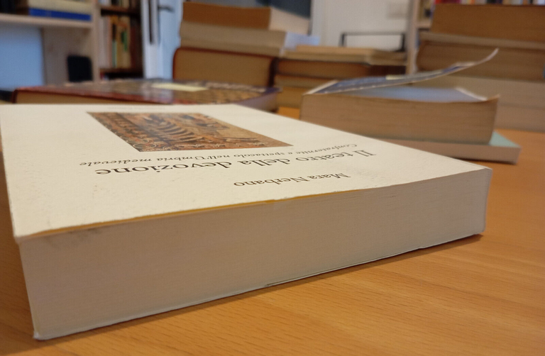 Il teatro della devozione, Confraternite e spettacolo M. Nerbano Morlacchi …