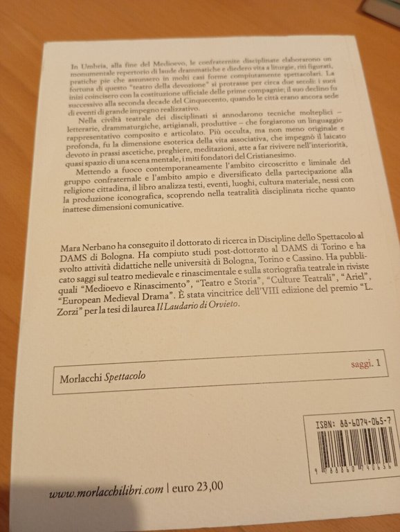 Il teatro della devozione, Mara Nerbano, Morlacchi Editore, 2006 MANCA …