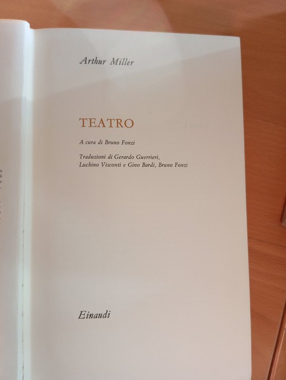 Il teatro di Arthur miller, Einaudi, 1962