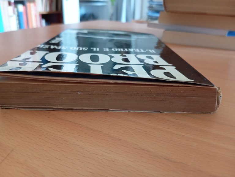 Il teatro e il suo spazio, Peter Brook, Feltrinelli, 1968