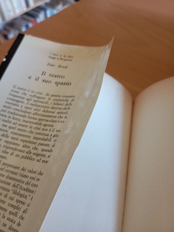 Il teatro e il suo spazio, Peter Brook, Feltrinelli, 1968