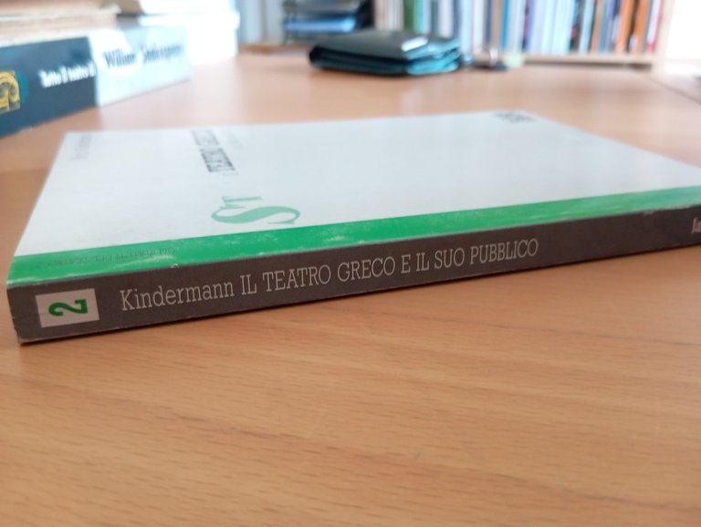 Il teatro greco e il suo pubblico, Heinz Kindermann, La …