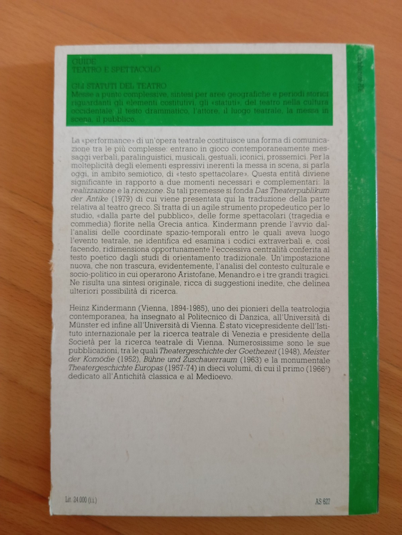 Il teatro greco e il suo pubblico, Heinz Kindermann, La …