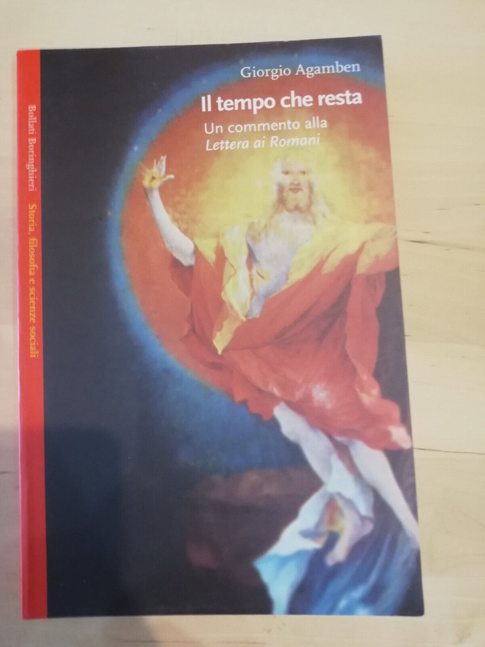 Il tempo che resta, Giorgio Agamben, Bollati Boringhieri, 2000