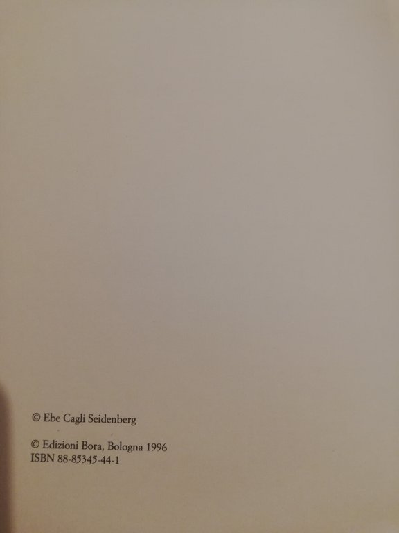 Il tempo dei dioscuri, Ebe Cagli Seidenberg, 1996, Bora Edizioni
