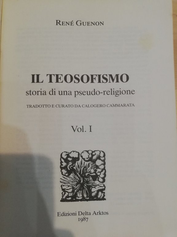 Il teosofismo. Storia di una pseudo-religione, volumi, René Guenon, 1987