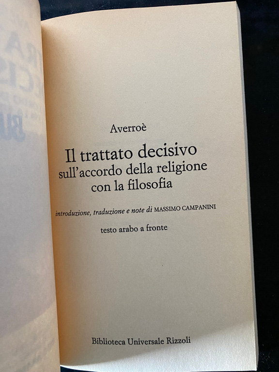 Il trattato decisivo, Averroé, Testo arabo a fronte, Rizzoli BUR, …