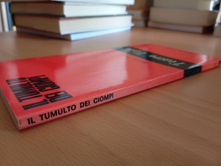 Il tumulto dei Ciompi, Massimo Dursi, Marsilio, 1973