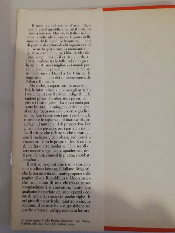 Il viaggiatore disincantato. Brevi viaggi, Giuliano Briganti, 1991, Einaudi