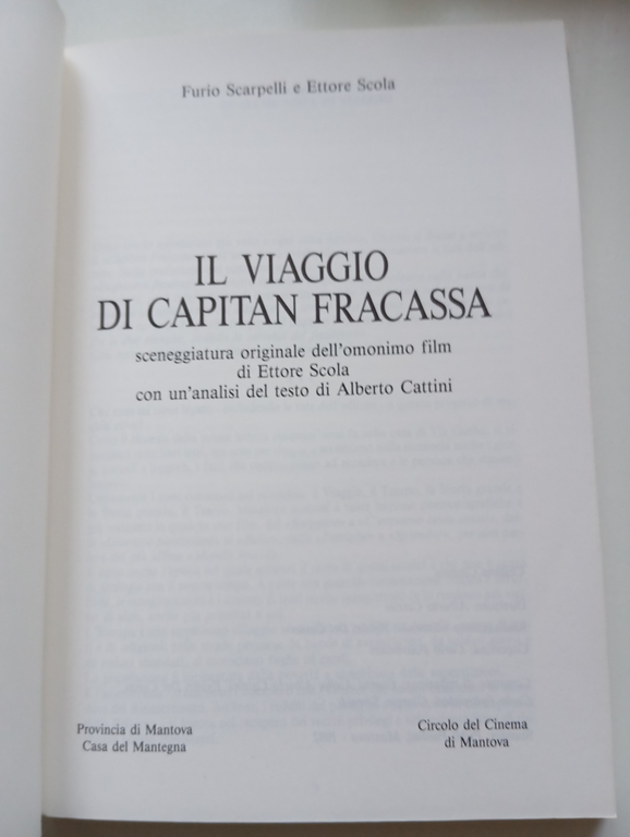 Il viaggio di Capitan Fracassa, Scarpelli - Scola, Sceneggiatura, Mantova, …
