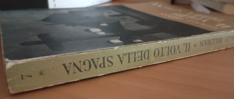 Il volto della Spagna, Gerald Brenan, Leonardo Da Vinci, 1954