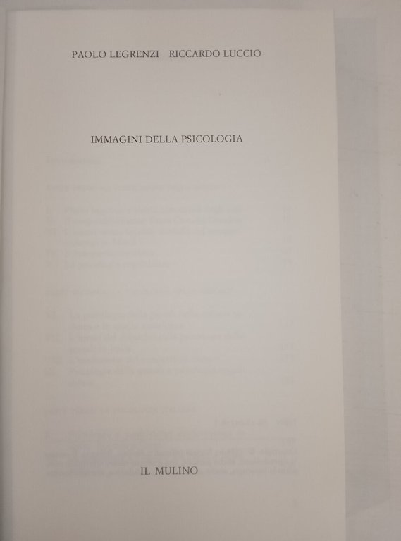 Immagini della psicologia, P. Legrenzi - R. Luccio, Il Mulino, …