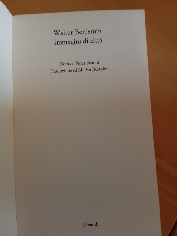 Immagini di città, Walter Benjamin, Einaudi, 1980