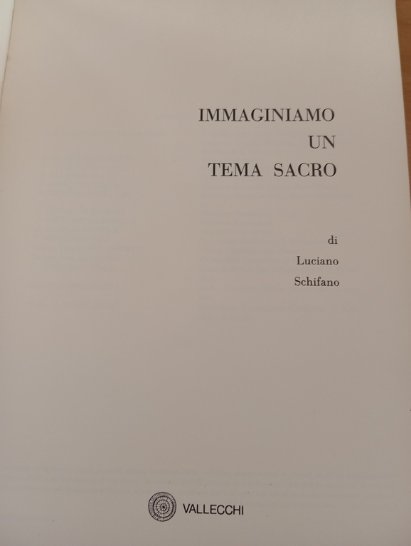 Immaginiamo un tema sacro Luciano Schifano, Vallecchi, Assisi San Francesco …