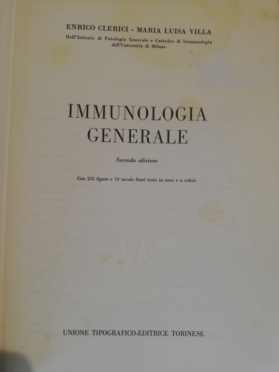 Immunologia generale, Enrico Clerici - Maria Luisa Villa, 1968, UTET