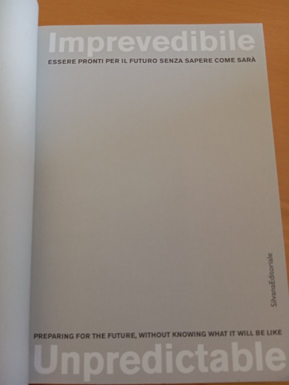 Imprevedibile Unpredictable essere pronti per il futuro, Giovani Carrada, 2018