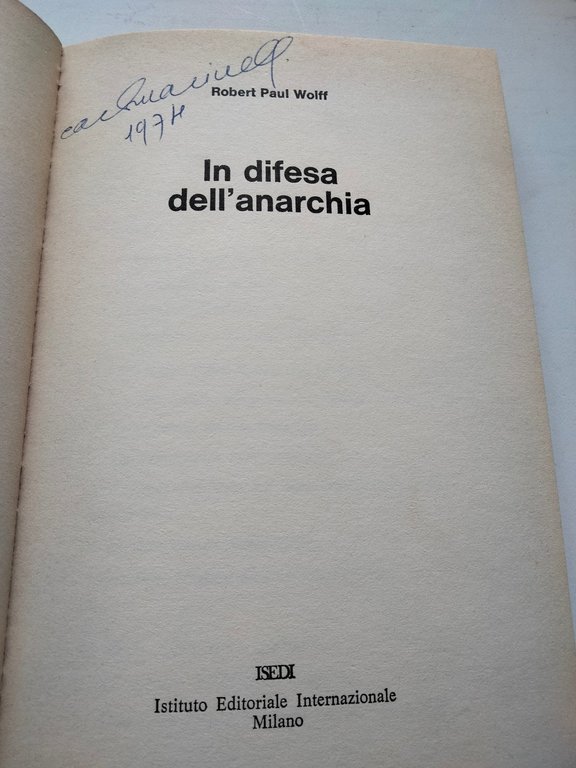 In difesa dell'anarchia, Robert Paul Wolff, ISEDI, 1973 | Immagine Gallery 6