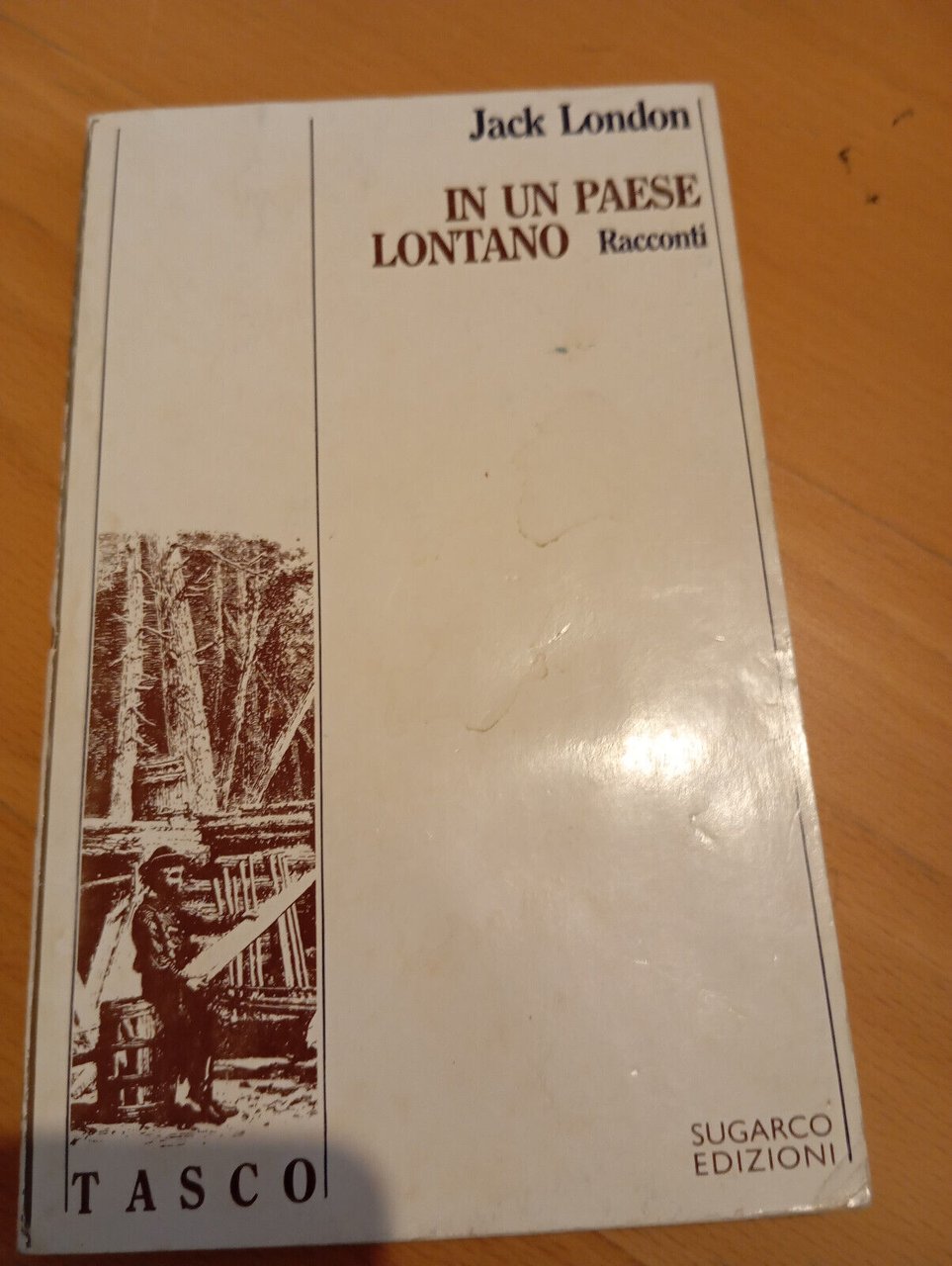 In un paese lontano, Jack London, SugarCo, 1978