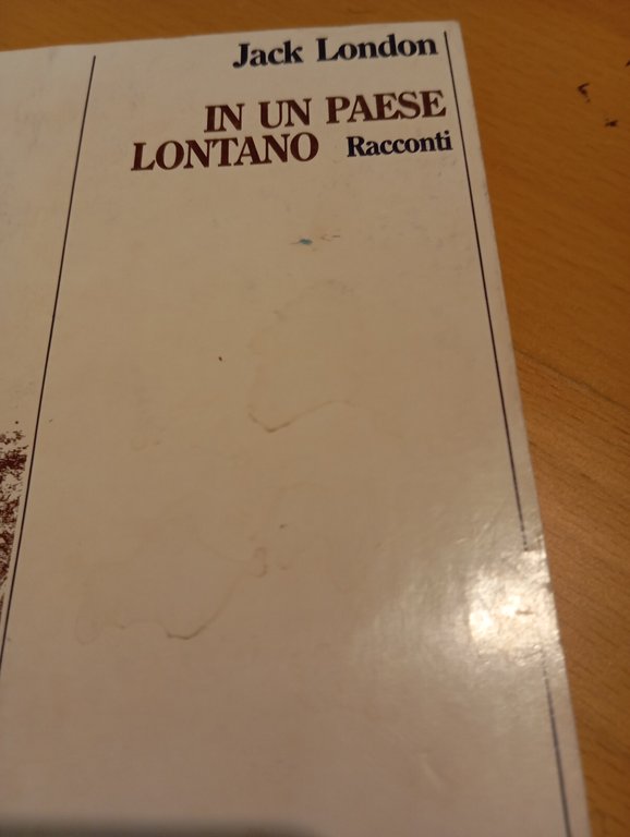 In un paese lontano, Jack London, SugarCo, 1978